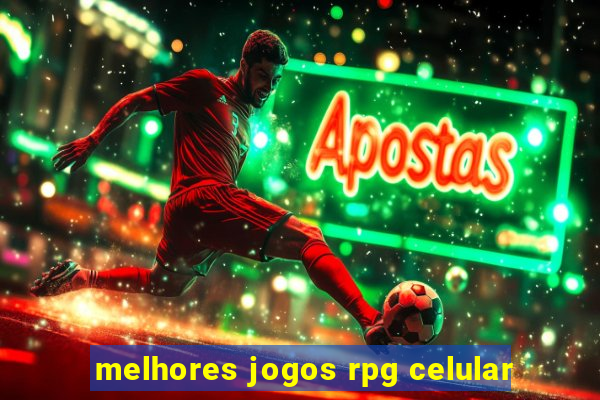 melhores jogos rpg celular